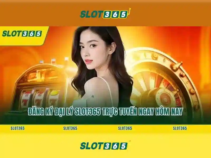 Slot365 - Đánh giá toàn diện về casino trực tuyến và trò chơi slots