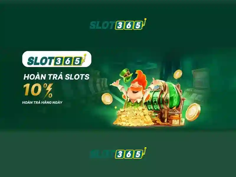 Slot365: Trò chơi slots và trải nghiệm người chơi