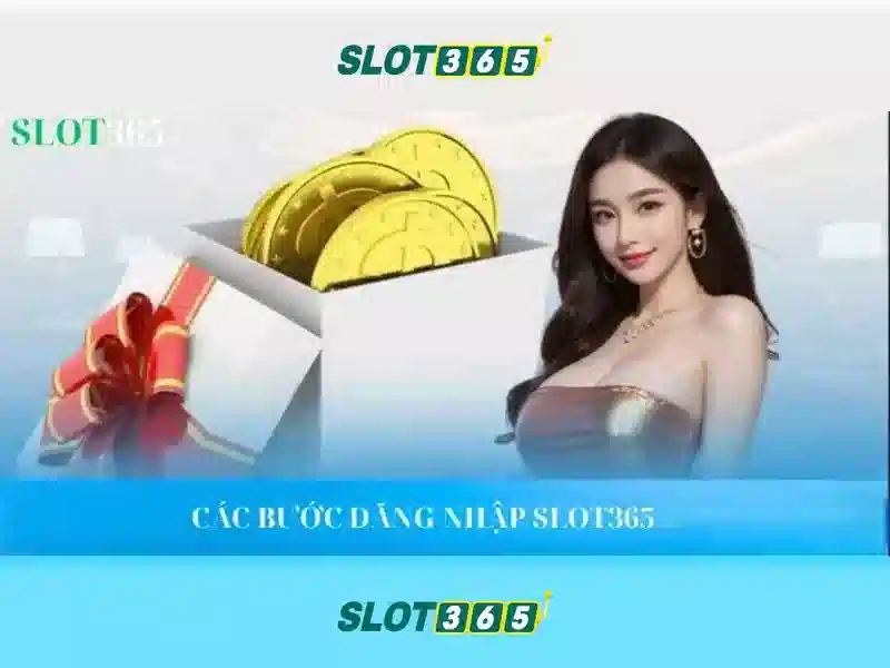 Slot365: Nền tảng đánh bạc trực tuyến đáng tin cậy