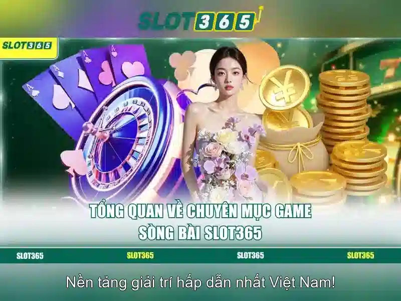 Slot365 - Đánh giá và hướng dẫn chơi an toàn